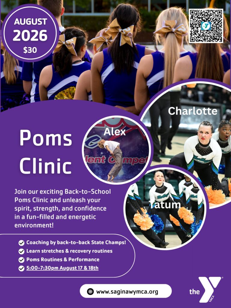 Purple YMCA flyer promoting a Poms Clinic in August 2026 for $30. The flyer features a large photo of a cheerleading squad from behind wearing blue uniforms with gold bows, along with action photos of coaches Alex, Charlotte, and Tatum. Text highlights coaching by back-to-back state champions, stretching and recovery routines, poms routines and performance, and clinic dates of August 17–18 from 5:00–7:30 p.m. A QR code and the Saginaw YMCA website are included for registration.